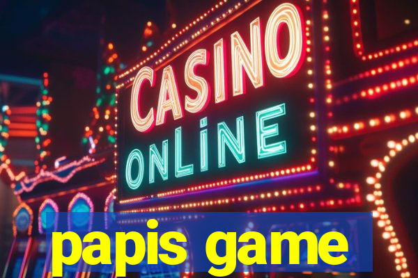 papis game